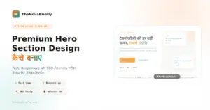 NovaBriefly style fast and responsive premium hero section design preview for WordPress blogs with live ticker and floating cards.